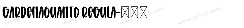 GardenaQuanto Regula字体转换